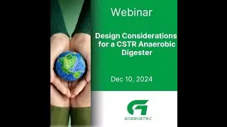 Design Considerations for CSTR Digesters