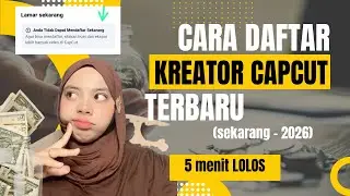 CARA DAFTAR KREATOR CAPCUT TERBARU 2026 #capcut #kreatorcapcut 