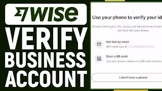 How To Verify Wise Business Account (2025) Full Guide