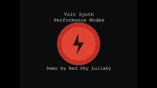 Volt Synth - Perfomance Modes  MPE