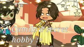 🦋Encanto 🦋 Camilo's secret Hobby 👁👄👁👍 (gacha club)