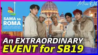 SB19 станет ГЛАВНЫМ СОБЫТИЕМ в РИМЕ, ИТАЛИЯ! SAMA sa ROMA &mdash; праздник веры и культуры!
