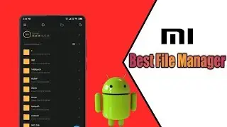 Best File Manager Apps for Android ! MI File Manager app 2019