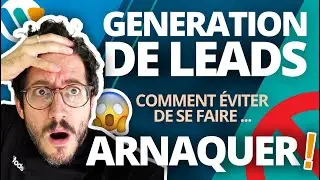 😱 Achat de Leads, comment &Eacute;viter de se faire Arnaquer