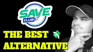Save Club Alternative 2025 - Why Save Club Is A Scam