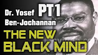 WHAT YOU MAY NOT KNOW ABOUT, Religion, African History,  Yosef Ben-Jochannan #TheNewBlackMind check1