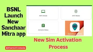 **BSNL Sanchar Mitra App | New SIM Activation Process 2025 | Step-by-Step Easy Guide** 