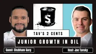 Shubham Garg - Junior Growth In Oil