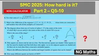 Senior Maths Challenge - 2025 (SMC - UK) - Walkthough Part 2/5