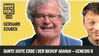 B2P099 Gerhard Zoubek - Bunte Kiste Erde | Der Biohof Adamah - Genesis II