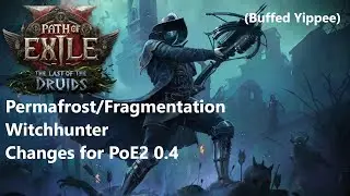 [PoE2 0.4] Обновление* для моего Охотника на ведьм с Вечной мерзлотой/Фрагментацией &mdash; всё ещё хорош