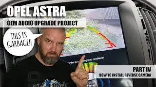 How To install reverse camera - OEM audio upgrade project