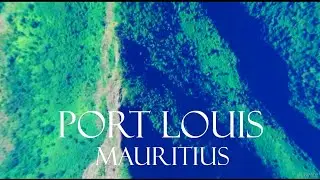 Port Louis City tour. Mauritius virtual tour.