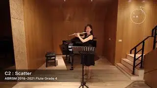 ABRSM GRADE 4 2018-2021 Flute Exam Pieces C2 : Scatter