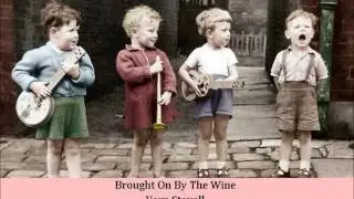 Brought On By The Wine   Vern Stovall