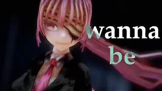 【MMD】Wannabe【DL??】