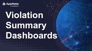 Configure a Violation Summary Dashboard in AppNeta
