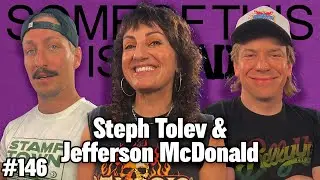 I'm the Boy w/ Steph Tolev + Jefferson McDonald | SOTIB #146