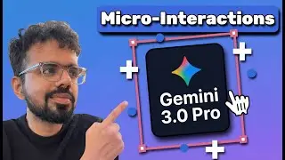Secret to Building INSANE Landing Pages with Gemini 3.0 Pro | Micro Interactions Tutorial