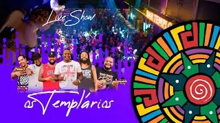 Live Show | Os Templ&aacute;rios | Templo - bar de F&eacute;