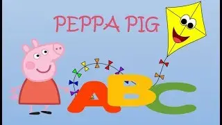 Peppa Pig ABC | Alphabet