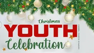 🔴Carmel Youth & Bible College Students Christmas Celebration | 14 - Dec - 25 |Carmel Church Sivakasi