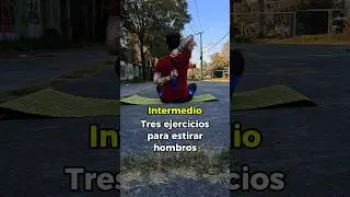 3 ejercicios faciles para estirar hombros #yoga