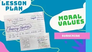 How to teach Moral Values | Lesson plan| Kindness, Honesty & Helping Others | For KG & Class 1