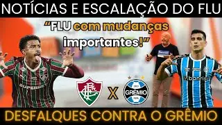 FLU com DESFALQUES para estreia no Brasileir&atilde;o - Escala&ccedil;&atilde;o do Fluminense x Gr&ecirc;mio
