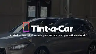 Tint a Car Product Guide: Explore Australia's Best Tints and Paint Protection