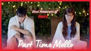 ENG SUB MULTI [Compilation] Best Moments Part 2 | Part Time Mello