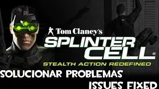 Solucionar problemas de Splinter Cell (2002) en Windows 10 | Splinter Cell Fix (Uplay)