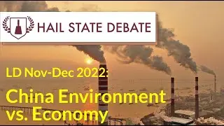 Lincoln-Douglas - Nov-Dec 2022 - China Environment vs. Economy
