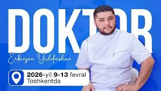Doktor Erkinjon Yuldashev 2026-yil 9-13 fevral Toshkentda