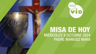 Misa de hoy ⛪ Miércoles 9 Octubre de 2024, Padre Mariusz Maka #TeleVID #MisaDeHoy #Misa