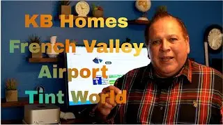 French Valley Airport & Cafe Tint World & KB New Homes Menifee, French Valley ca,