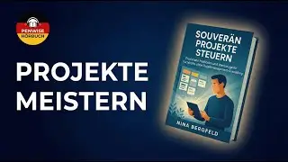 Souver&auml;n Projekte steuern &ndash; H&ouml;rbuch vollst&auml;ndig | Deutsch | Penwise H&ouml;rbuch