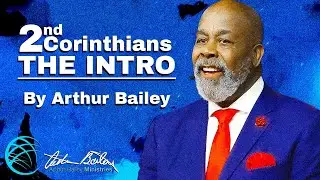 2nd Corinthians – The Introduction