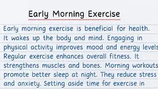 🌅 Early Morning Exercise Paragraph Writing | Benefits of Morning Exercise for Students ✍️💪
