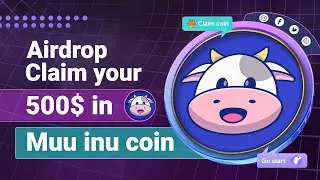 BEST CRYPTO AIRDROP TOKEN 2022 | MUU INU TOKEN CLAIM 500 $ 🌈🏃&zwj;♂️