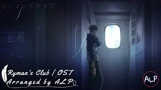 Ryman's Club | SoundTrack | ALP Edition