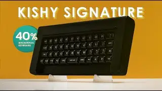 40% Mechanical Keyboard -  KISHY SIGNATURE [ GNAP 2.0 / UT47 ]