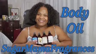 SugarMamaFragrances Viral Body Oil Haul| Celebrate Black Owned Brands| #sugarmamafragrances