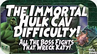 The Immortal Hulk Cavalier Difficulty! | All the Boss Fights! | Marvel Contest of Champions