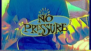 Deal // No Pressure (Guitar Cover)