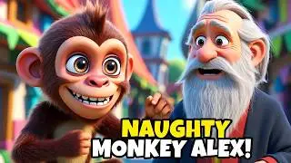 The Naughty Monkey Alex 🐒 | Funny Kids Story with Moral | Animated Story for Children
