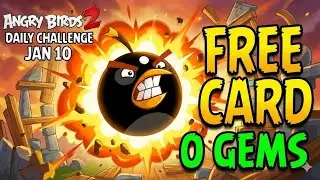 Angry Birds 2 AB2 - NO GEMS! 💎 How to get FREE Bomb Extra Card (Daily Challenge)