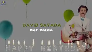 Assyrian Old Song - David Sayada - Bet Yalda