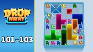 Drop Away: Color Puzzle Levels 101-103 | Every Puzzle Solved! 🎯