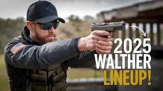 Walther&rsquo;s 2025 Handgun Lineup 6 NEW Pistols You Can&rsquo;t Miss!
